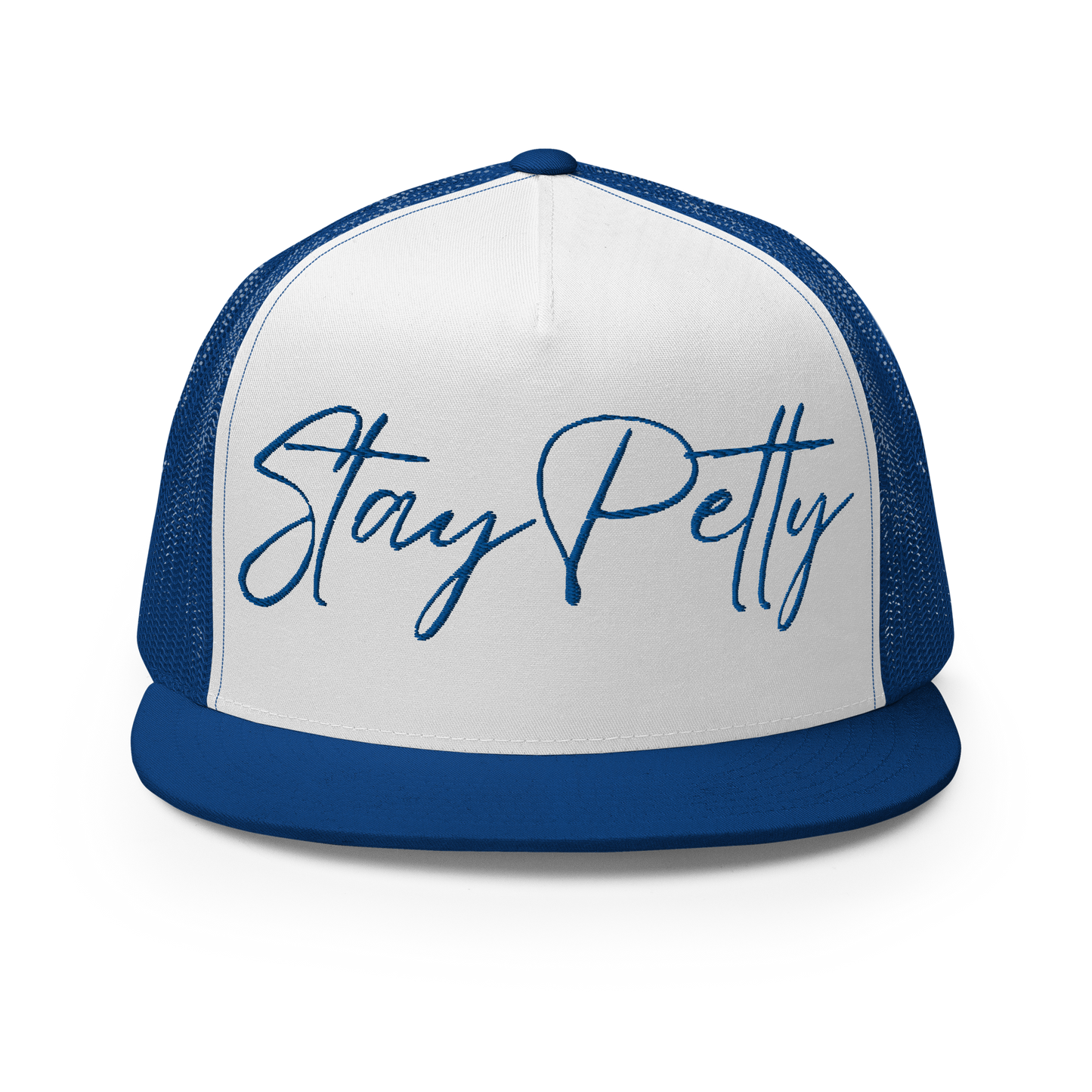 Stay Petty Trucker Cap