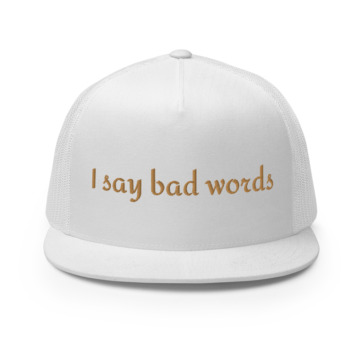 Bad Words Embroidered Trucker Cap
