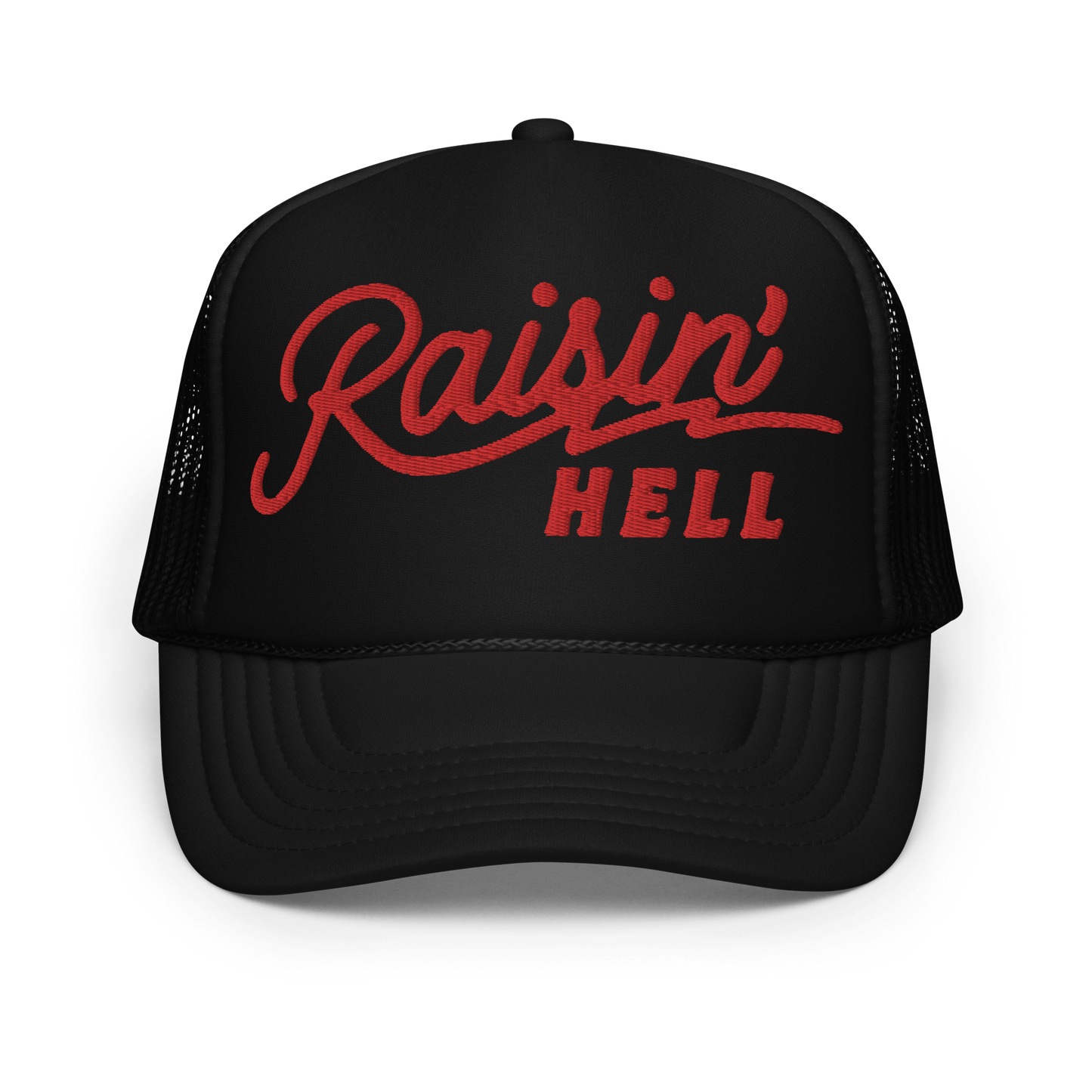 Raisin' Hell Foam trucker hat