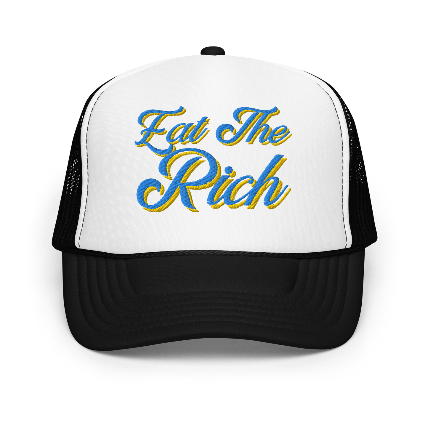 Eat The Rich Embroidered Foam trucker hat