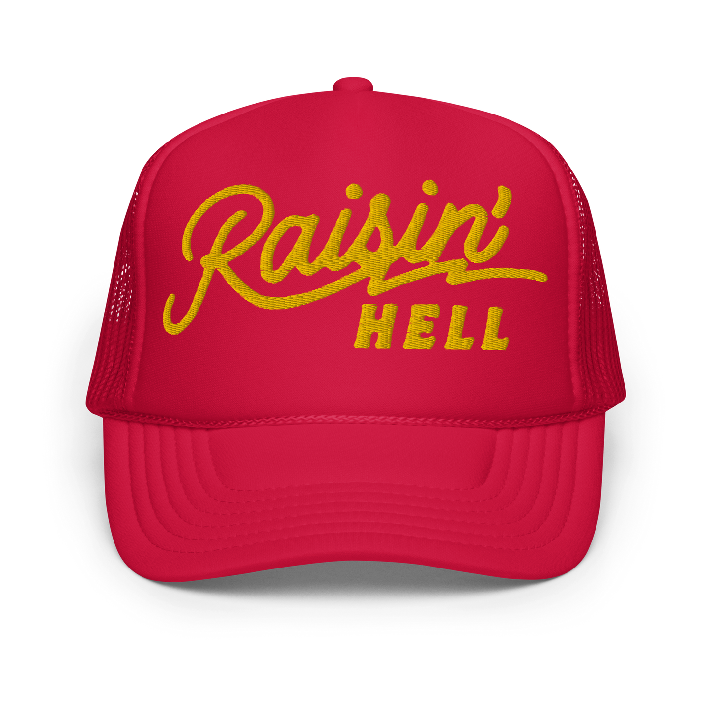Raisin' Hell Foam trucker hat