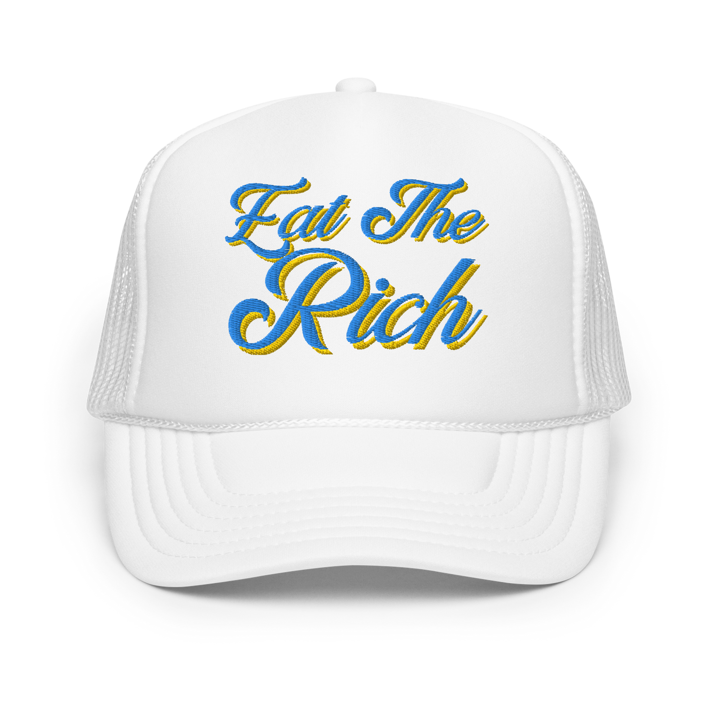 Eat The Rich Embroidered Foam trucker hat