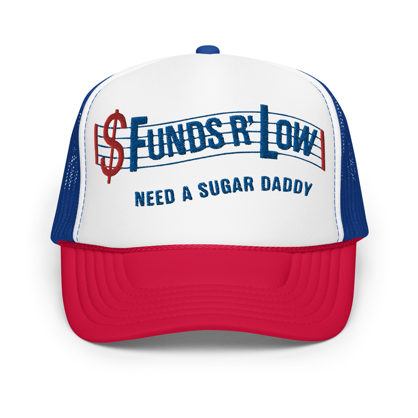 Funds R Low Embroidered Foam trucker hat