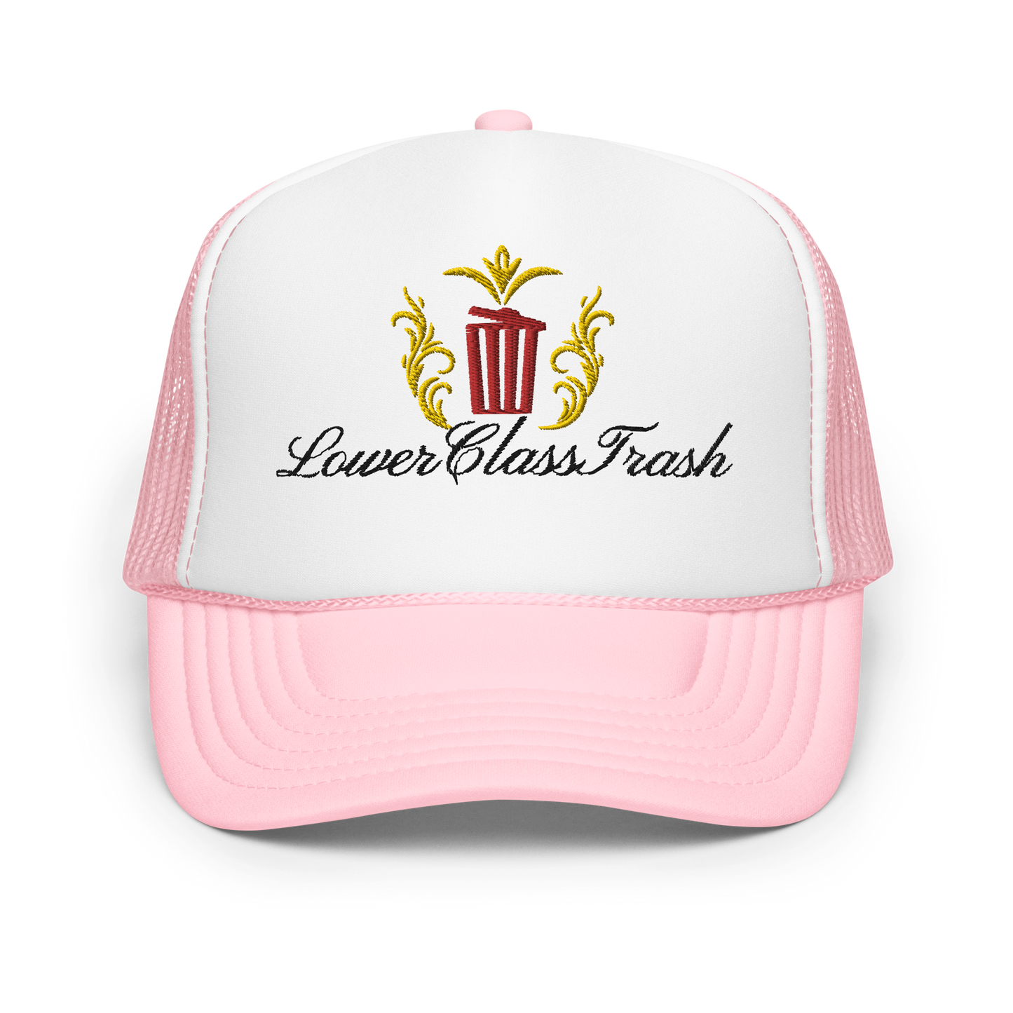 Lower Class Trash Embroidered Foam trucker hat